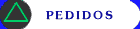 PEDIDOS.gif (699 bytes)